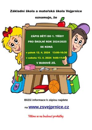 zápis ZŠ VEJPRNICE 2024
